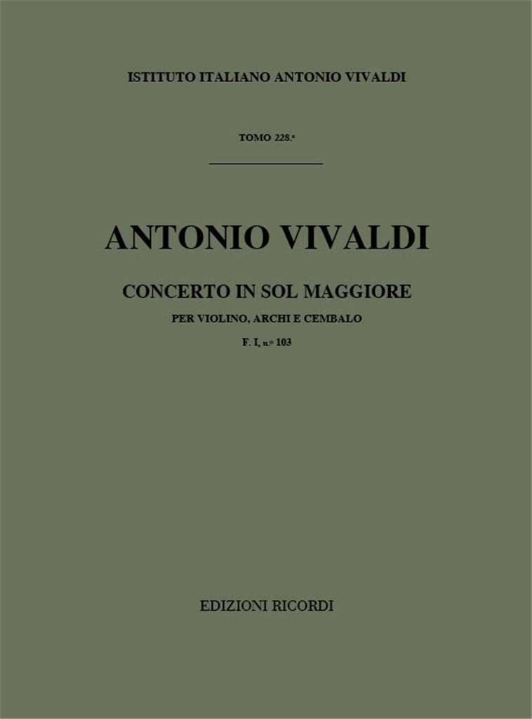 Concerti Per Vl., Archi E B.C.: In Sol Rv 303